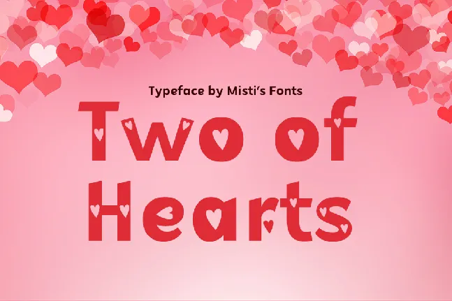 Two of Hearts font