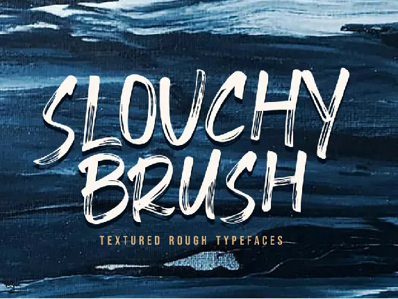 Slouchy Brush font