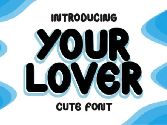 Your Lover font