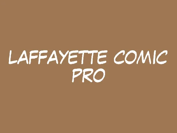 LAFFAYETTE COMIC PRO FONT font