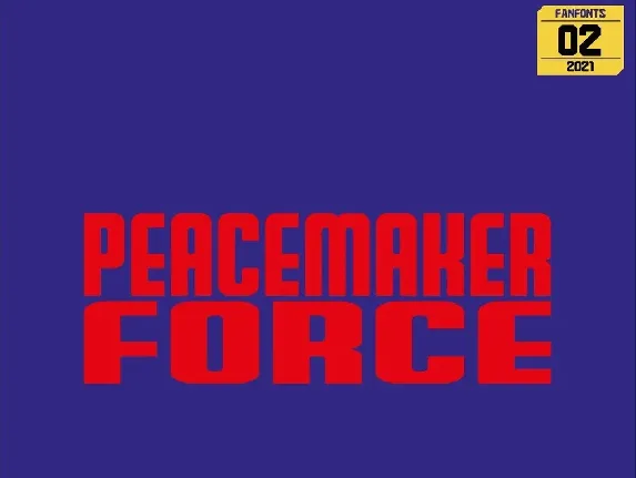 Peacemaker Force font