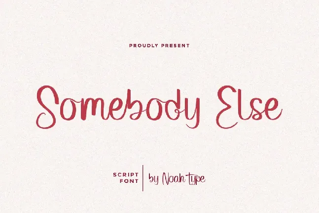 Somebody Else font