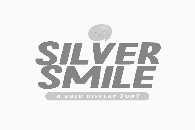 Silver Smile font