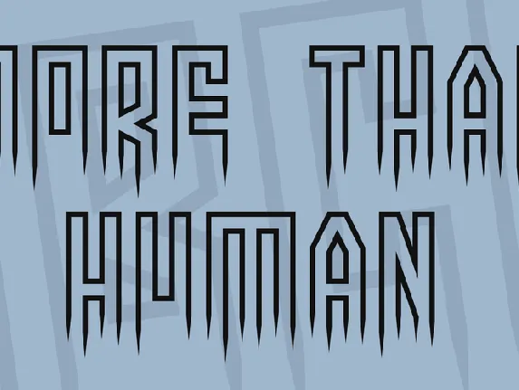 More than human font