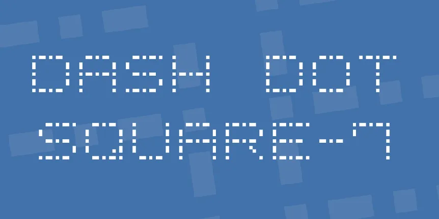 Dash Dot Square-7 font