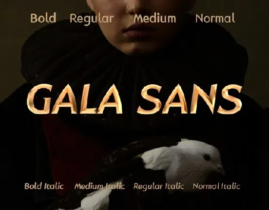 Gala Sans font