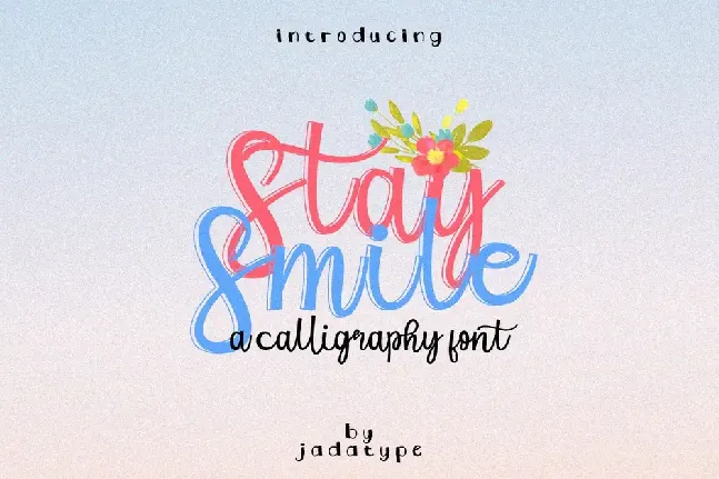 Stay Smile font