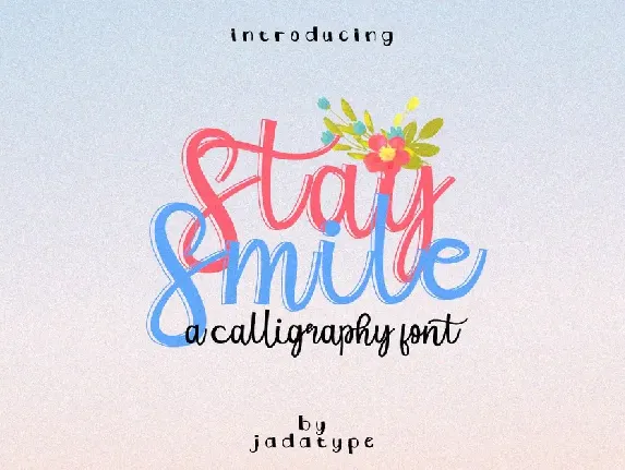 Stay Smile font