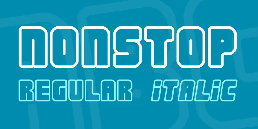 Nonstop font