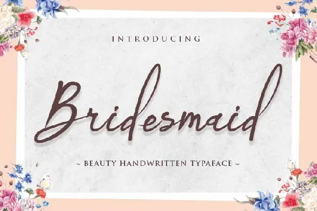 Bridesmaid font