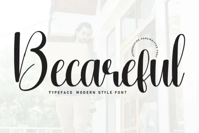 Becareful Script font