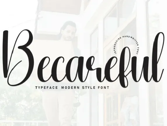 Becareful Script font