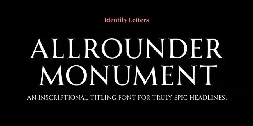 Allrounder Monument Family font