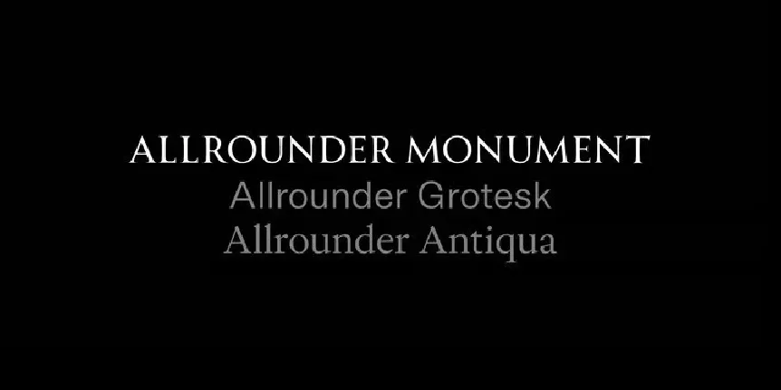 Allrounder Monument Family font