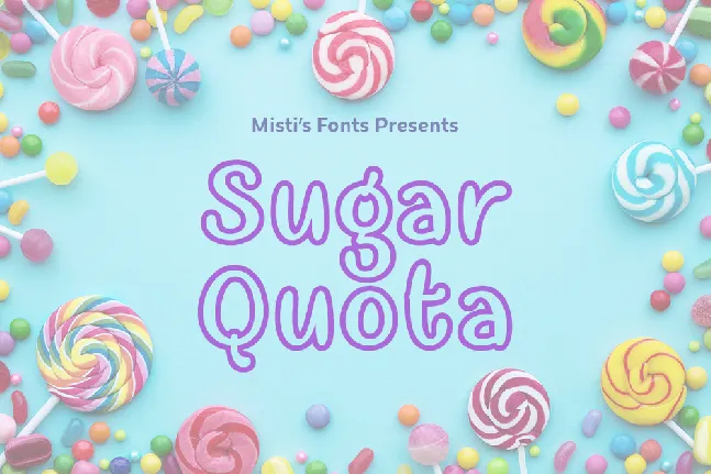 Sugar Quota font