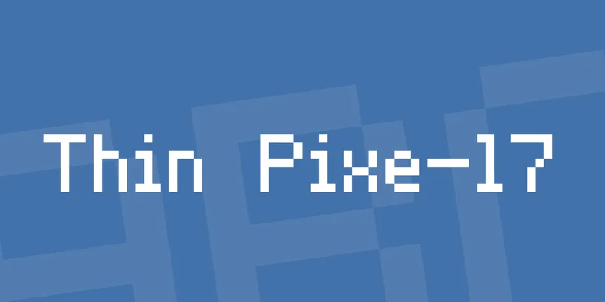 Thin Pixe-l7 font