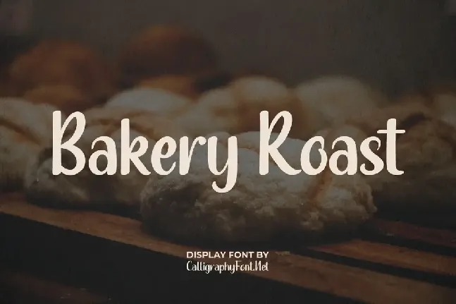 Bakery Roast font