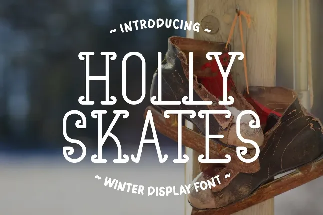 Holly Skates font