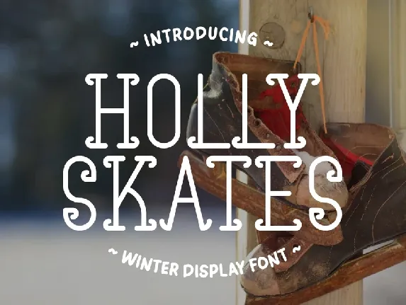 Holly Skates font