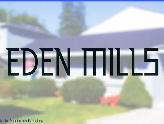 Eden Mills font