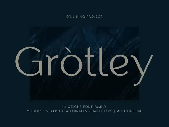 Grotley font