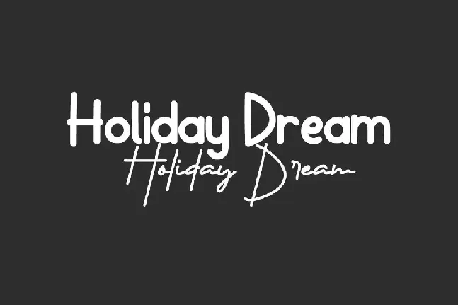 Holiday Dream Demo font