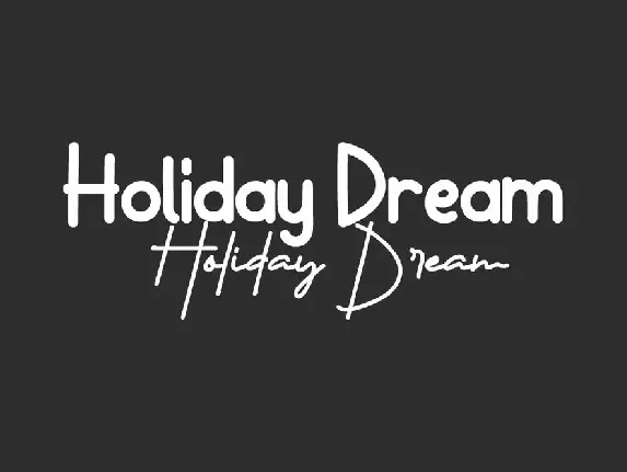 Holiday Dream Demo font