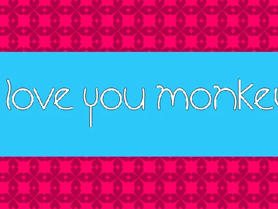 I Love You Monkey font