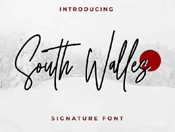 South Walles Signature font