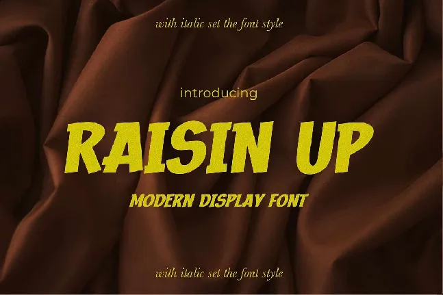 Raisin Up font