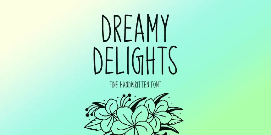 Dreamy Delights font