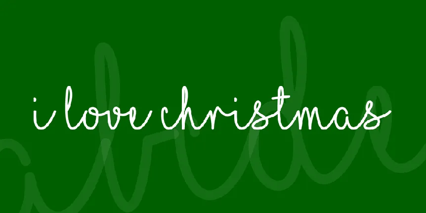 I Love Christmas font