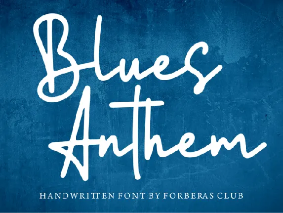 Blues Anthem font