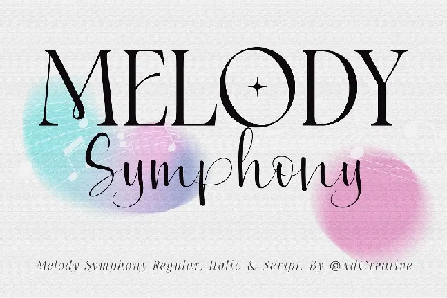 Melody Symphony font