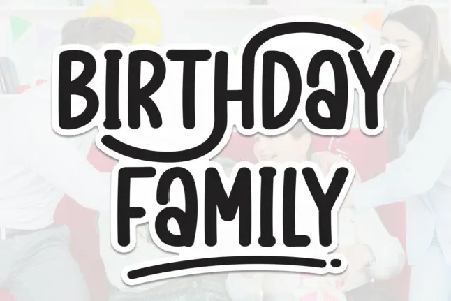 Birthday Family Display font