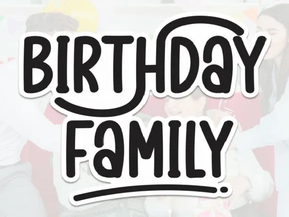 Birthday Family Display font