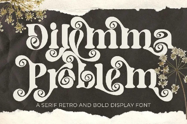 Dilemma Problem Demo font