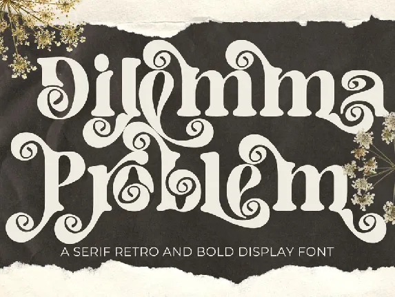 Dilemma Problem Demo font