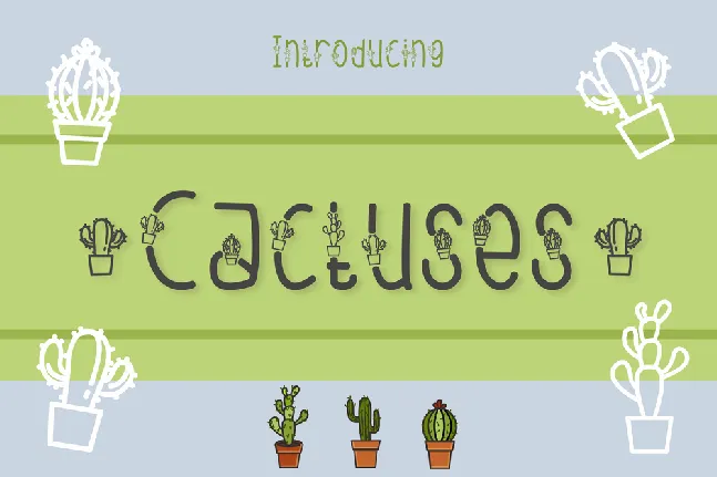 Cactuses font