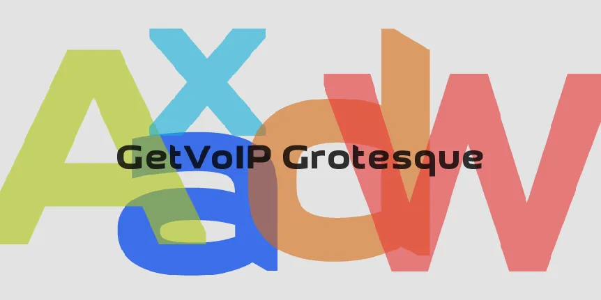 GetVoIP Grotesque font