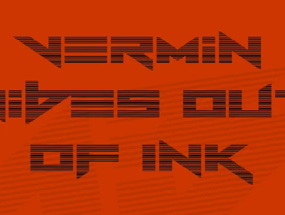 Vermin Vibes Out Of Ink font