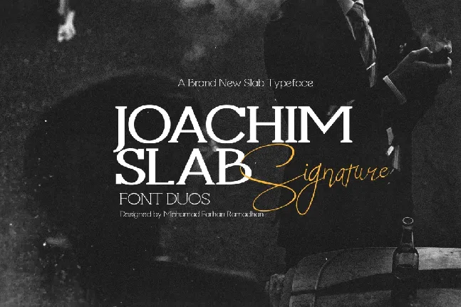 Joachim Slab Signature font