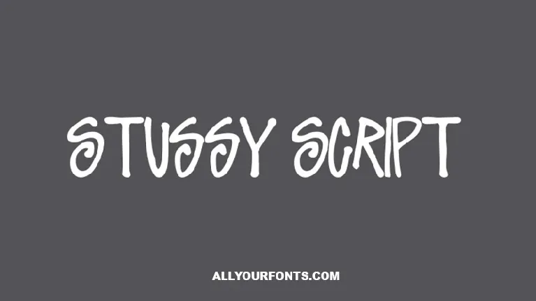 Stussy Script font