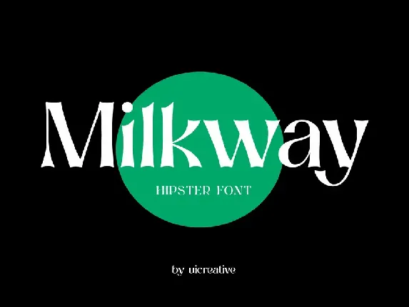 Milkway font