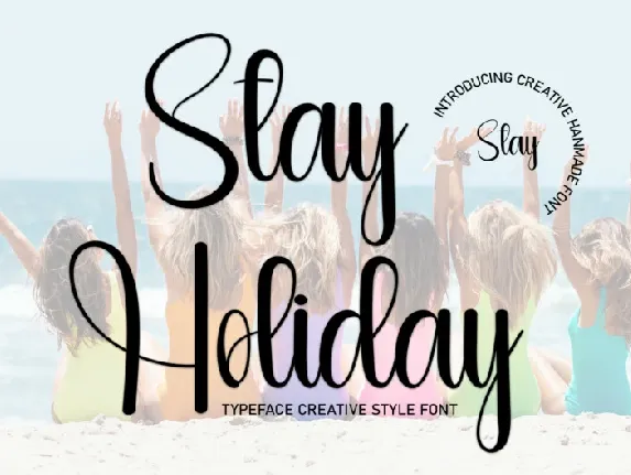 Stay Holiday font