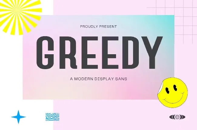 Greedy font