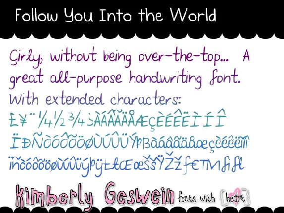 Follow You Into the World font