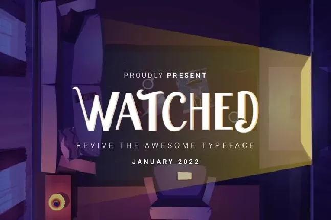 Watched font