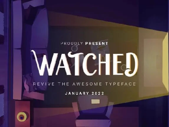 Watched font