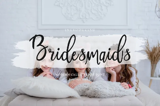 Bridesmaids font